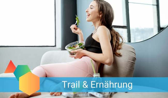 Trail und Ernährung